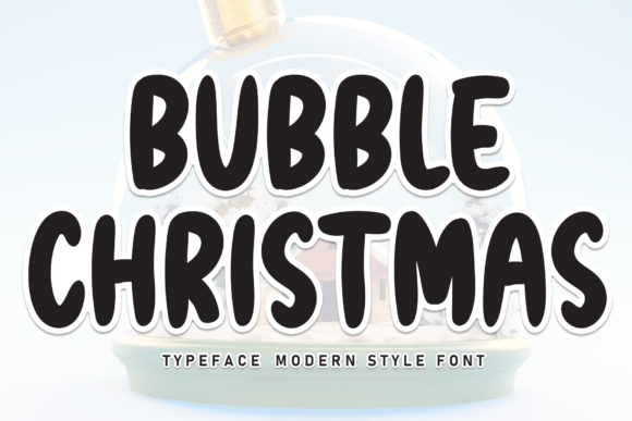 Bubble Christmas: A Festive Font for Playful Designs
