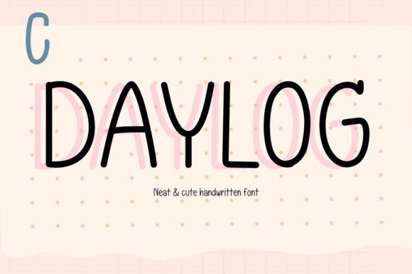 Daylog: A Handwritten Font for Authentic Digital Design