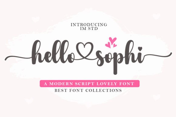 Discover the Charm of Hello Sophi Font
