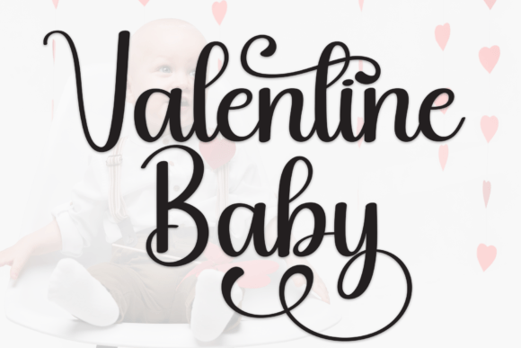 Valentine Baby: Elevate Your Creative Projects